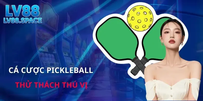 ca-cuoc-pickleball